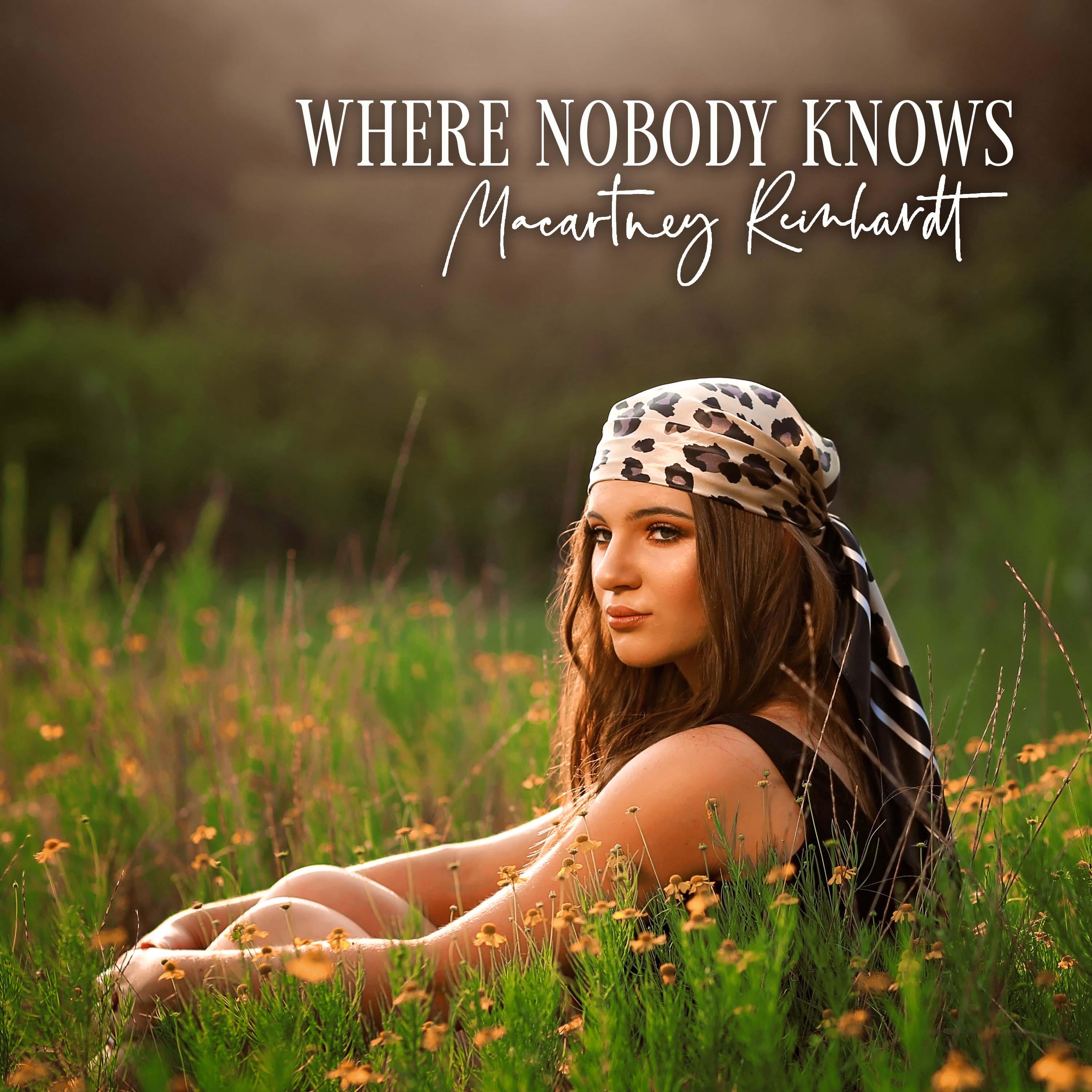 SPOTLIGHT: Country-Artist Macartney Reinhardt Releases New Single “Where Nobody Knows”